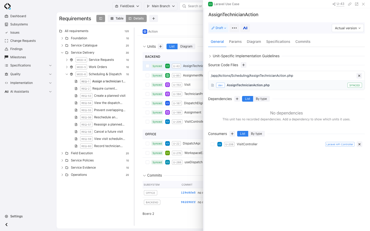 U-43 AssignTechnicianAction opened from REQ-1: source path /app/Actions/Scheduling/AssignTechnicianAction.php, synchronized dev file, and consumer U-206 VisitController.